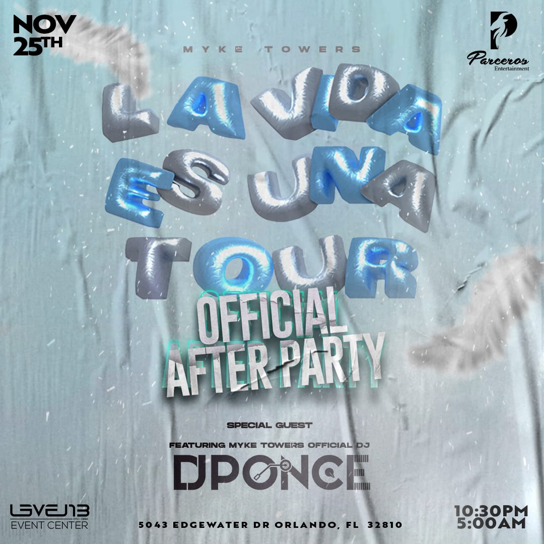 Myke Towers Official After Party Tickets Boletos at Level 13 Event