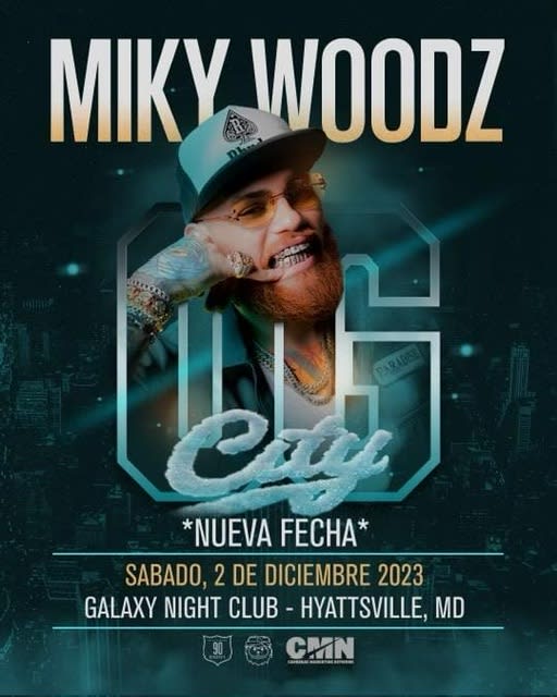MIKY WOODZ en Maryland Tickets Boletos at GALAXY NIGHT CLUB Hyattsville, Maryland 20231202