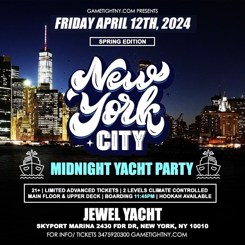 NYC Friday Spring Midnight Yacht Party Cruise at Skyport Marina Jewel 2024 Tickets Boletos at