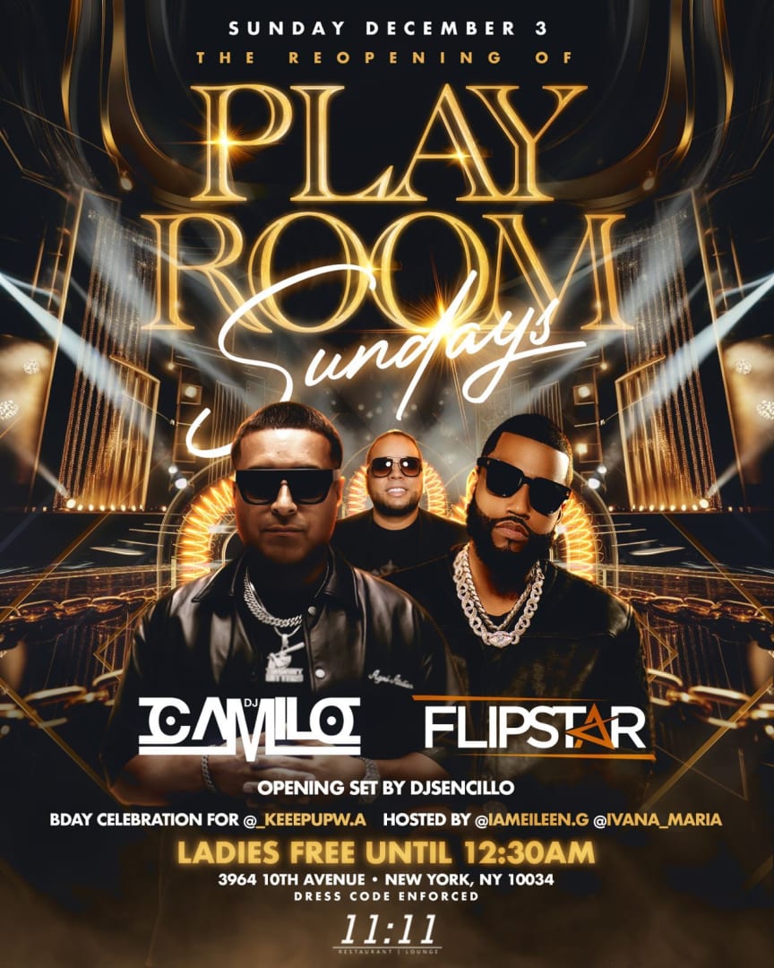 Grand Reopening of Playroom Sundays DJ Camilo Live At 1111 Lounge
