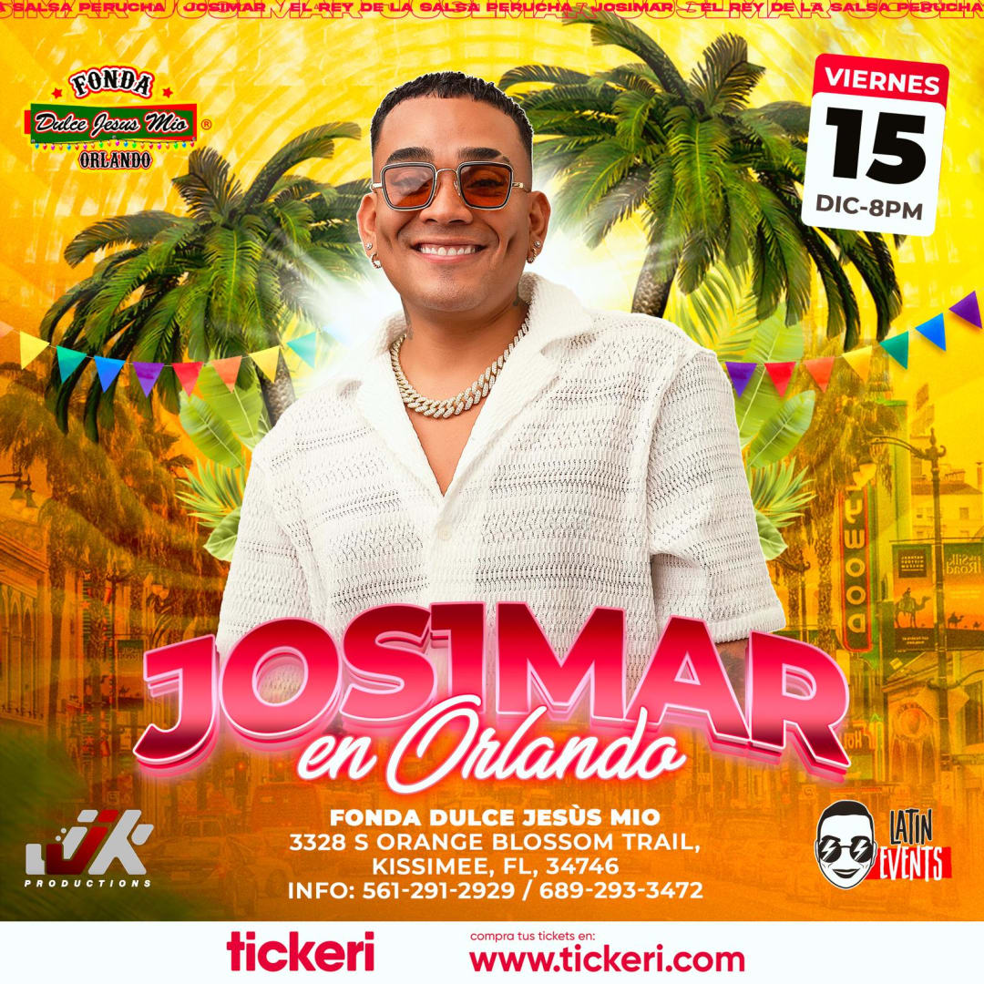 JOSIMAR EN ORLANDO viernes 15 diciembre Tickets Boletos at Fonda Dulce