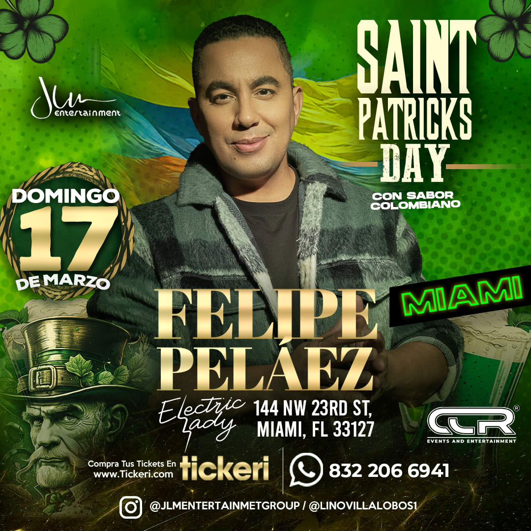 FELIPE PELAEZ ¡EN CONCIERTO! Miami (Florida) Tickets Boletos at