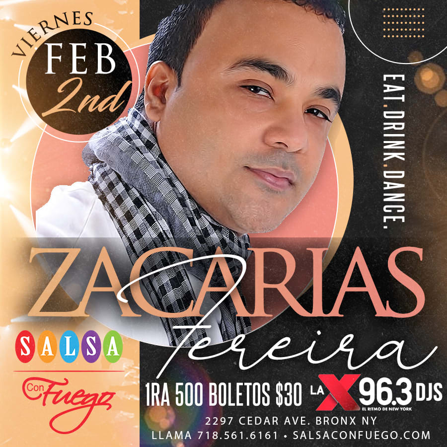 Zacarias Fereira En Concierto Tickets Boletos at Salsa Con Fuego Bronx, New York 20240202