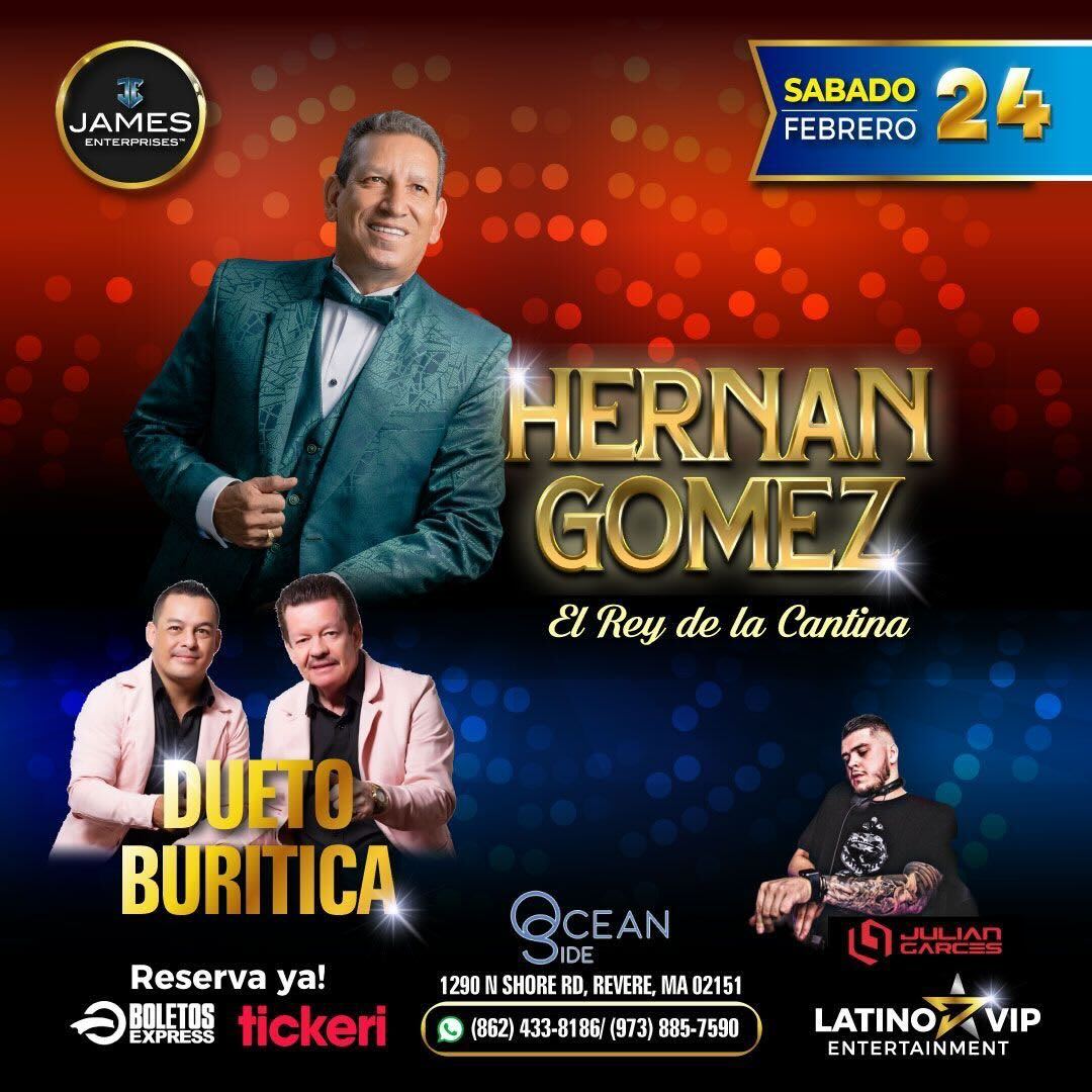 HERNAN GOMEZ EL REY DE LA CANTINA EN CONCIERTO ! in Revere - Tickets ...
