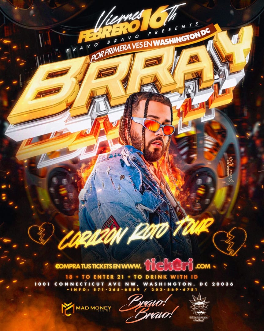 BRRAY POR PRIMERA VEZ EN BRAVO BRAVO WASHINGTON DC Tickets Boletos at