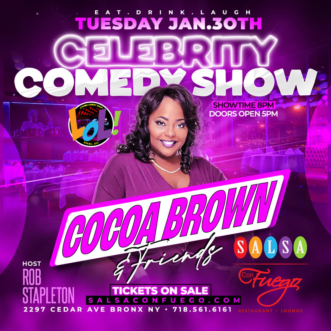 Cocoa Brown & Friends Comedy Tickets Boletos at Salsa Con Fuego Bronx