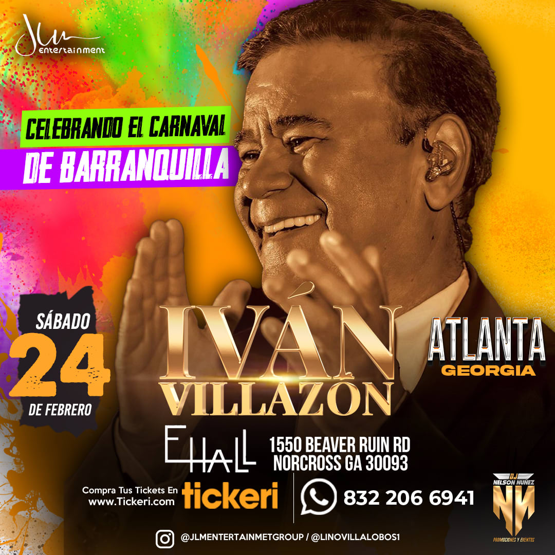 IVAN VILLAZON ¡EN CONCIERTO! Atlanta Tickets Boletos at