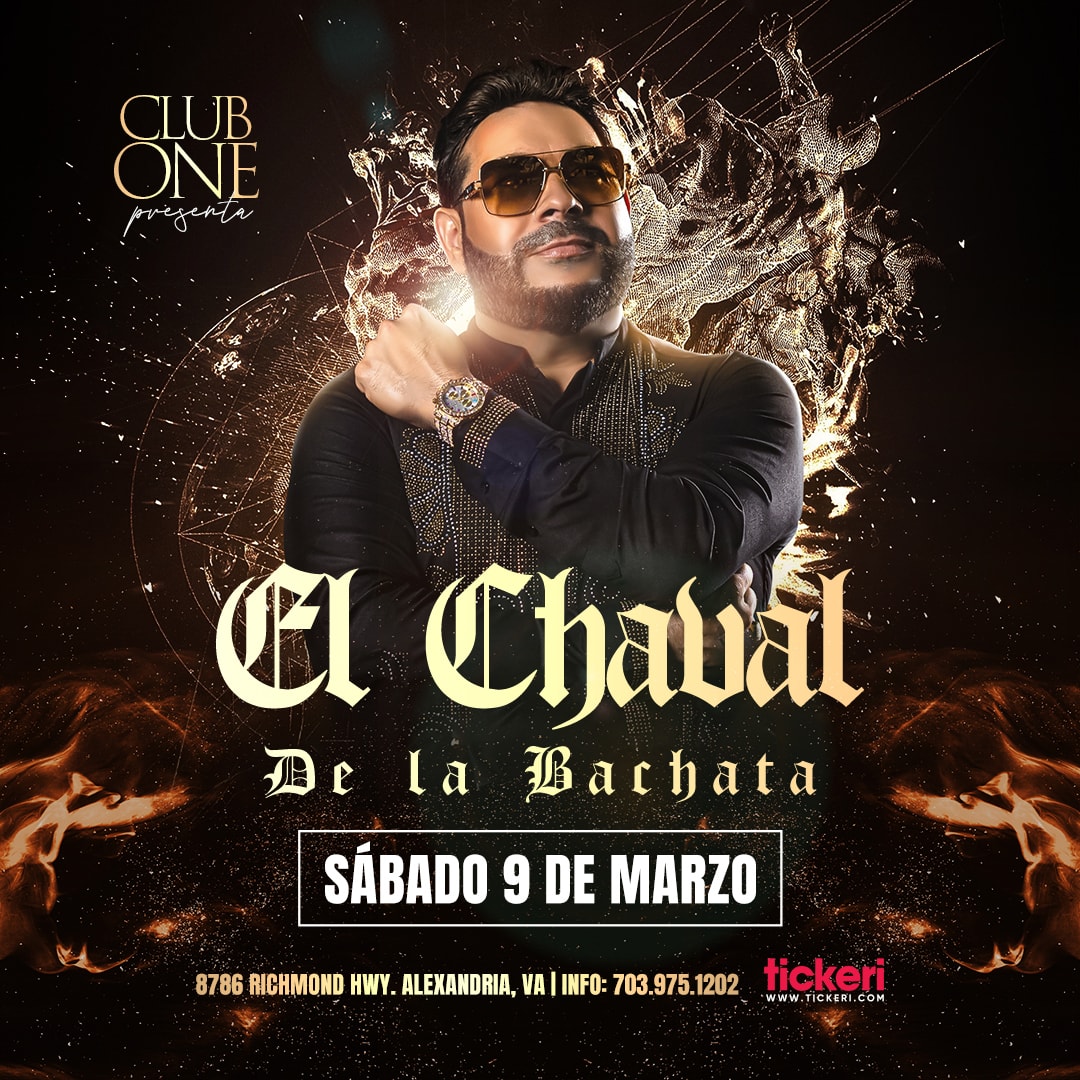 El Chaval de La Bachata en Concierto Tickets Boletos at Club One