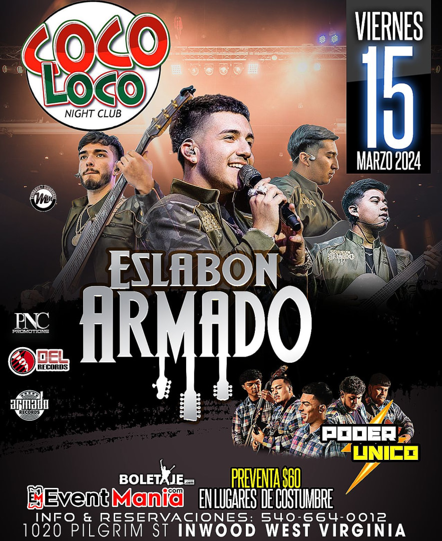 ESLABÓN ARMANDO VIERNES 15 DE MARZO EN COCO LOCO DE WEST VIRGINIA