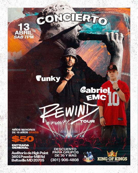 SUPER CONCIERTO PARA TODO EL DMV GABRIEL EMC Y FUNKY ! Tickets Boletos