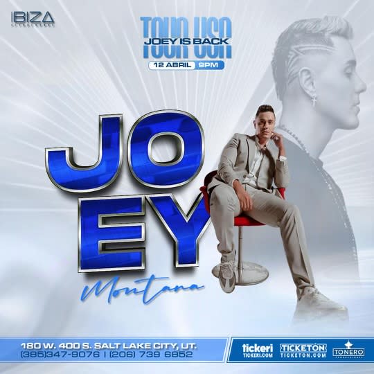 JOEY MONTANA CONCIERTO EN SALT LAKE CITY Tickets Boletos at Ibiza