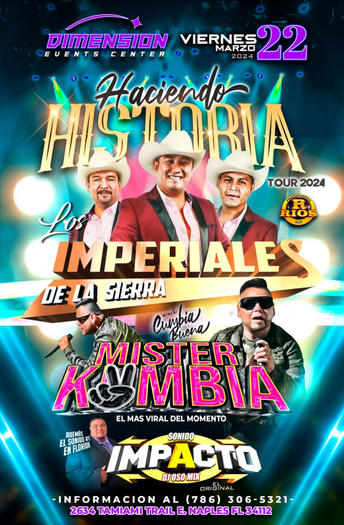 IMPERIALES DE LA SIERRA & MISTER CUMBIA Tickets Boletos at Dimension