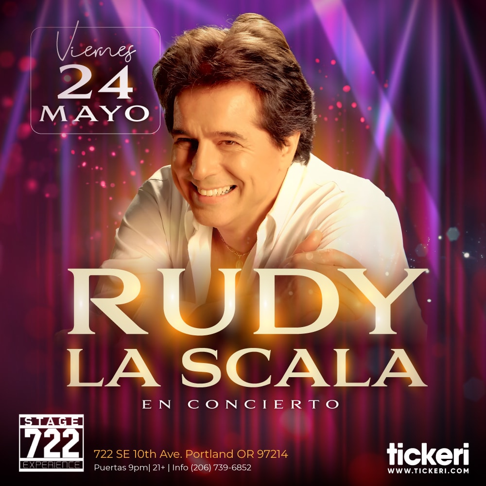 RUDY LA SCALA EN PORTLAND Tickets Boletos at STAGE 722 Portland