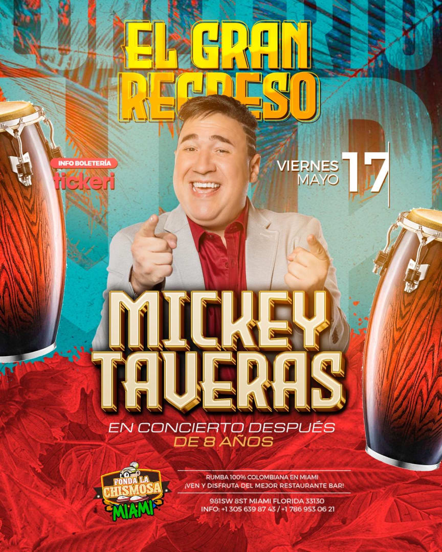 Mickey Taveras En Miami Tickets Boletos Fonda La Chismosa Miami 