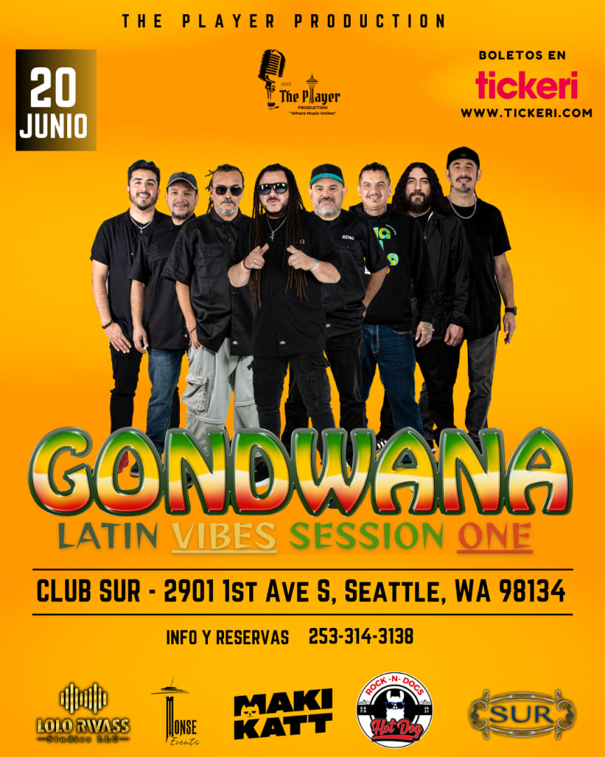 Gondwana En Seattle Tickets Boletos At Club Sur Seattle Washington 2024 06 20 9218