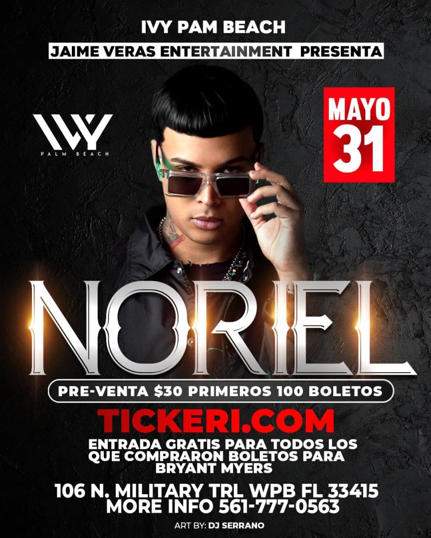 NORIEL EN CONCIERTO Tickets Boletos at IVY Palm Beach West Palm Beach