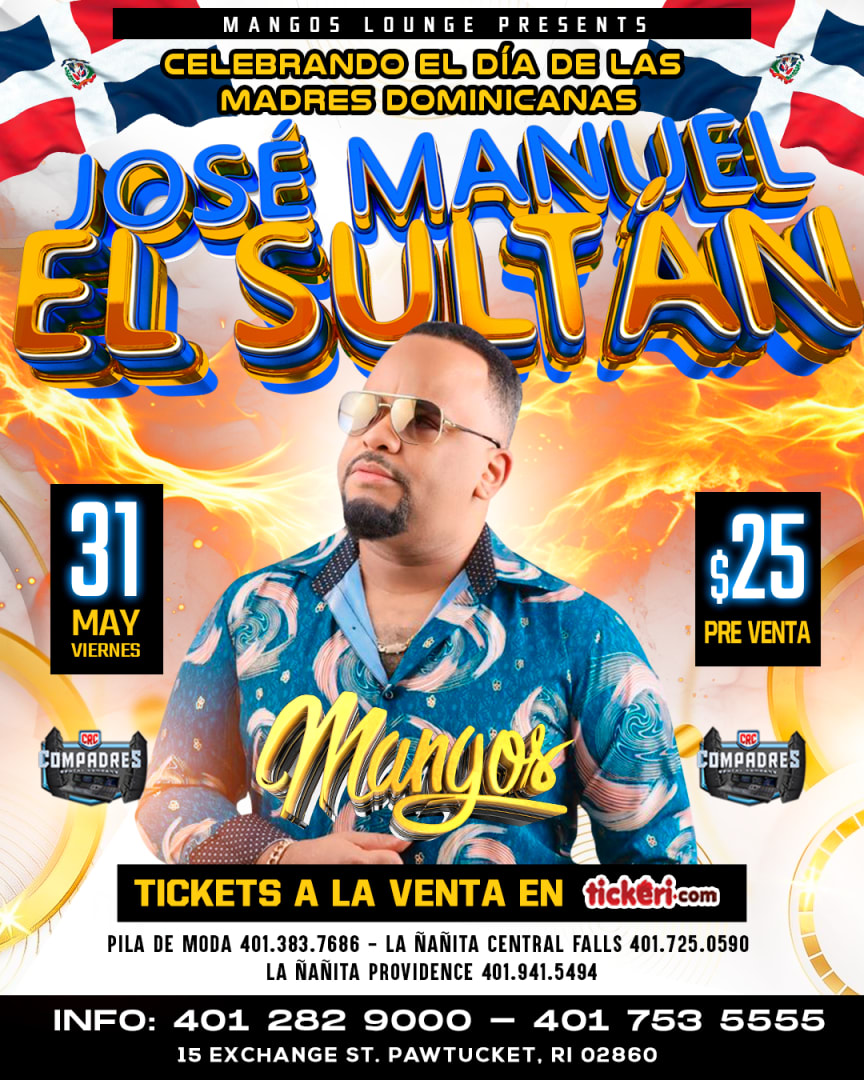 Jose Manuel “El Sultan” Tickets Boletos at MANGOS Pawtucket, RHODE