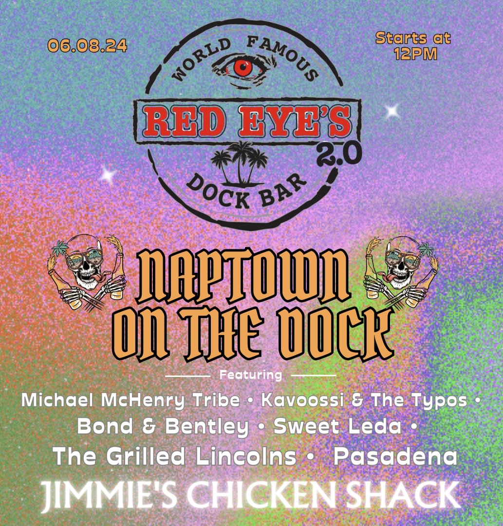 Naptown on the Dock at Red Eyes Dock Bar Tickets Boletos at Red Eyes