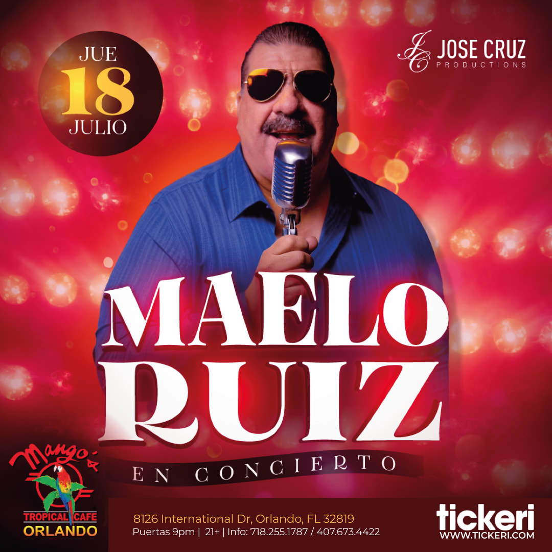 MAELO RUIZ EN ORLANDO Tickets Boletos at Mango's Tropical CafeOrlando