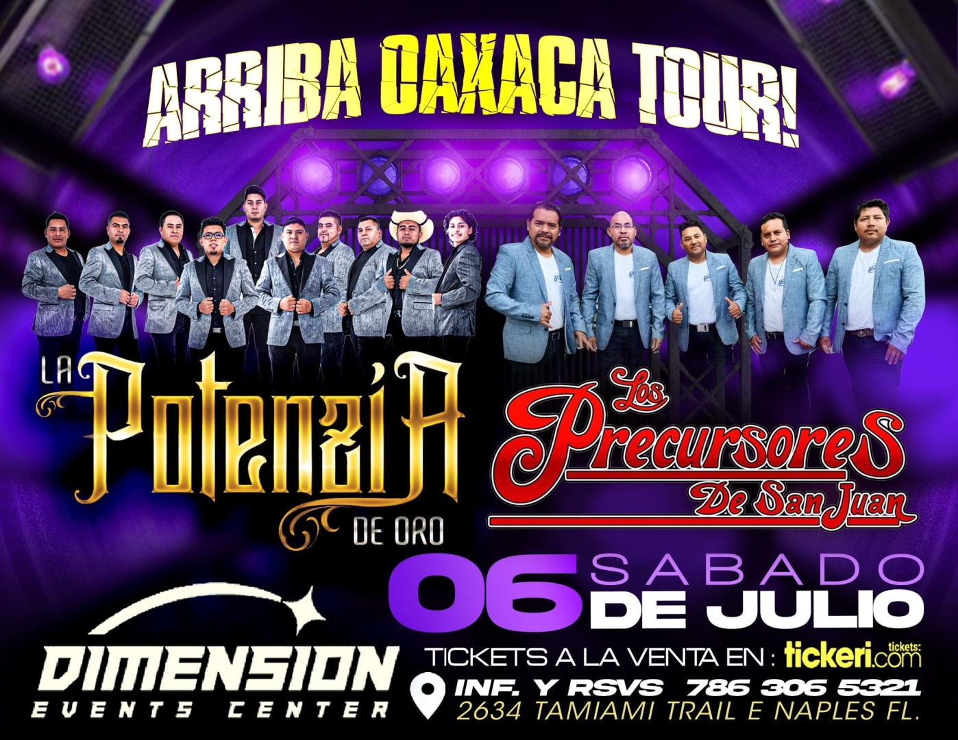 ARRIBA OAXACA TOUR Tickets Boletos at Dimension Event Center Naples