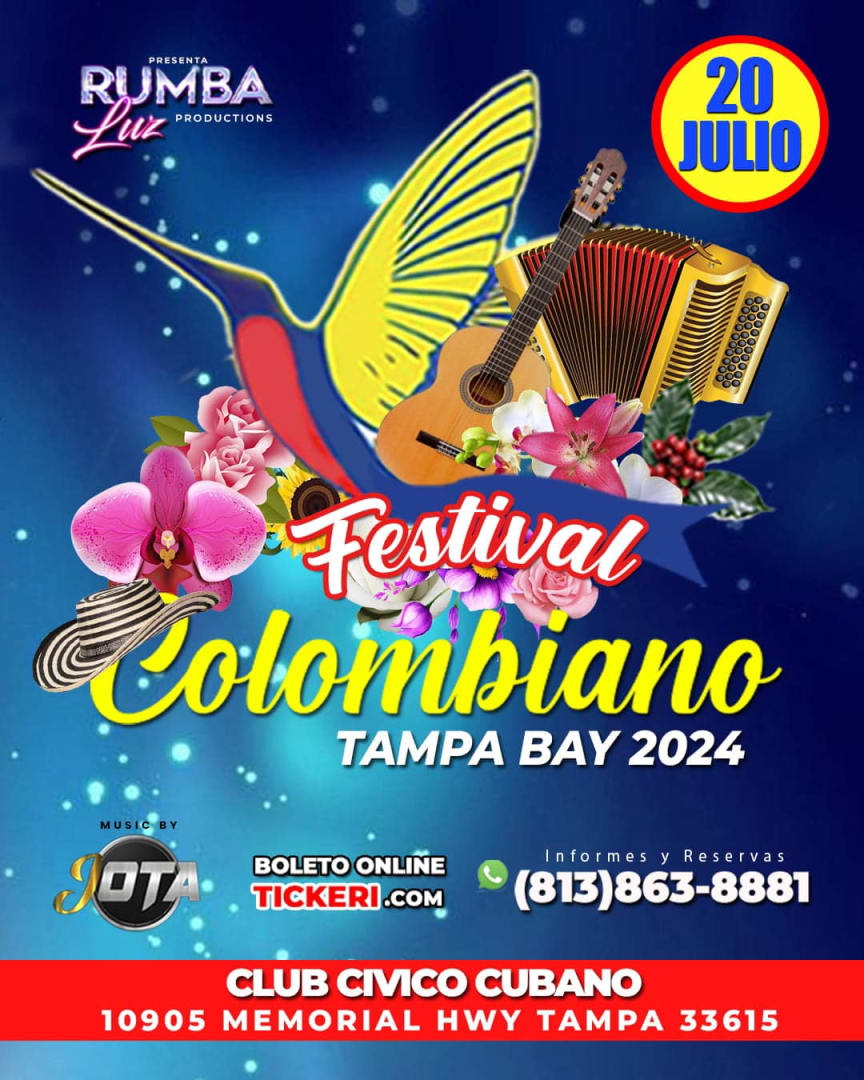 FESTIVAL COLOMBIANO TAMPA 2024 //INDEPENDENCIA DE COLOMBIA Tickets Boletos at Cuban Civic Center