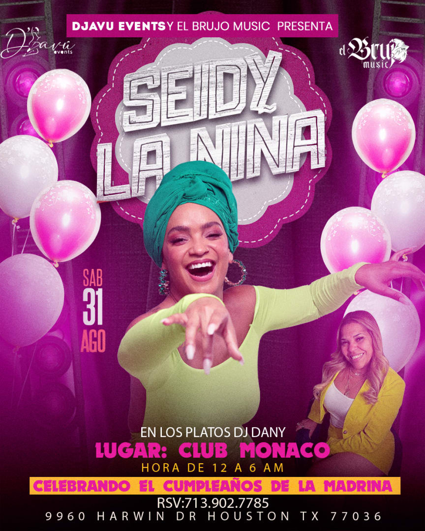 SEIDY LA NINA EN CONCIERTO Tickets Boletos at CLUB MONACO Houston, TX