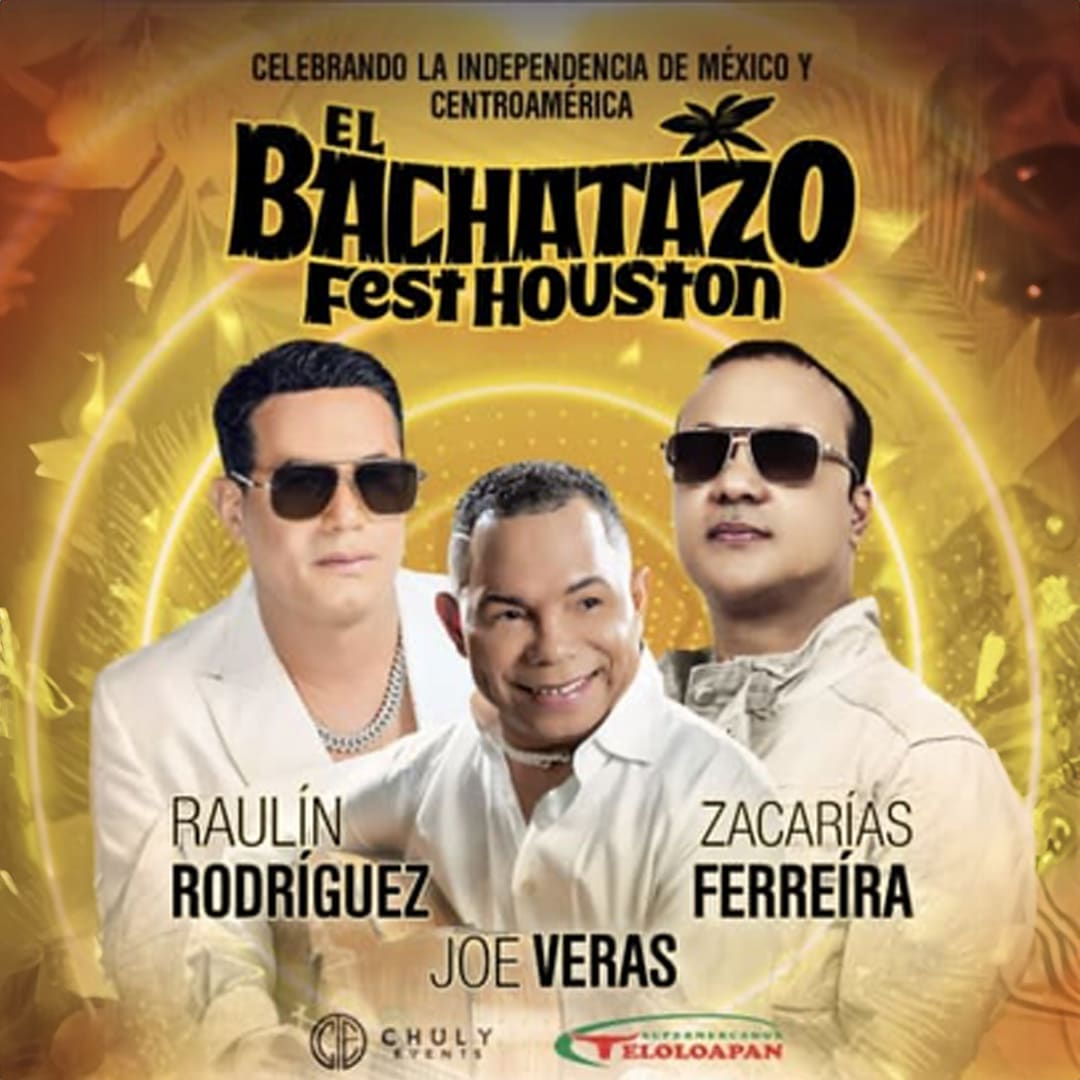 EL BACHATAZO FEST HOUSTON CON RAULIN RODRIGUEZ , ZACARIAS FERREIRA Y