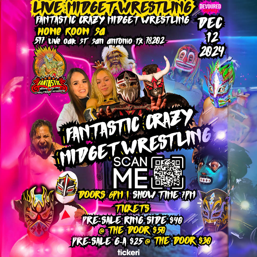Live Midget Wrestling Tickets Boletos at HOME ROOM SA San Antonio Texas 2024 12 12 Tickeri