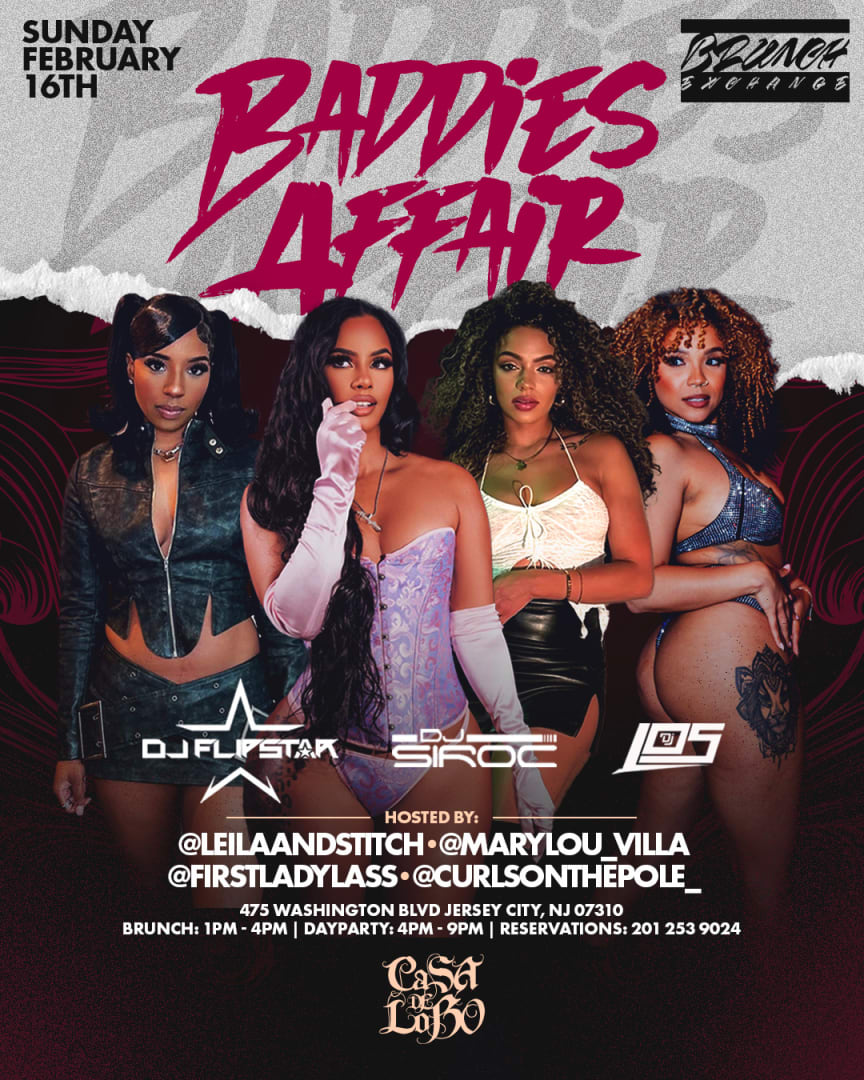 Brunch Exchange Baddies Affair Presidents Day Weekend At Casa De Lobo
