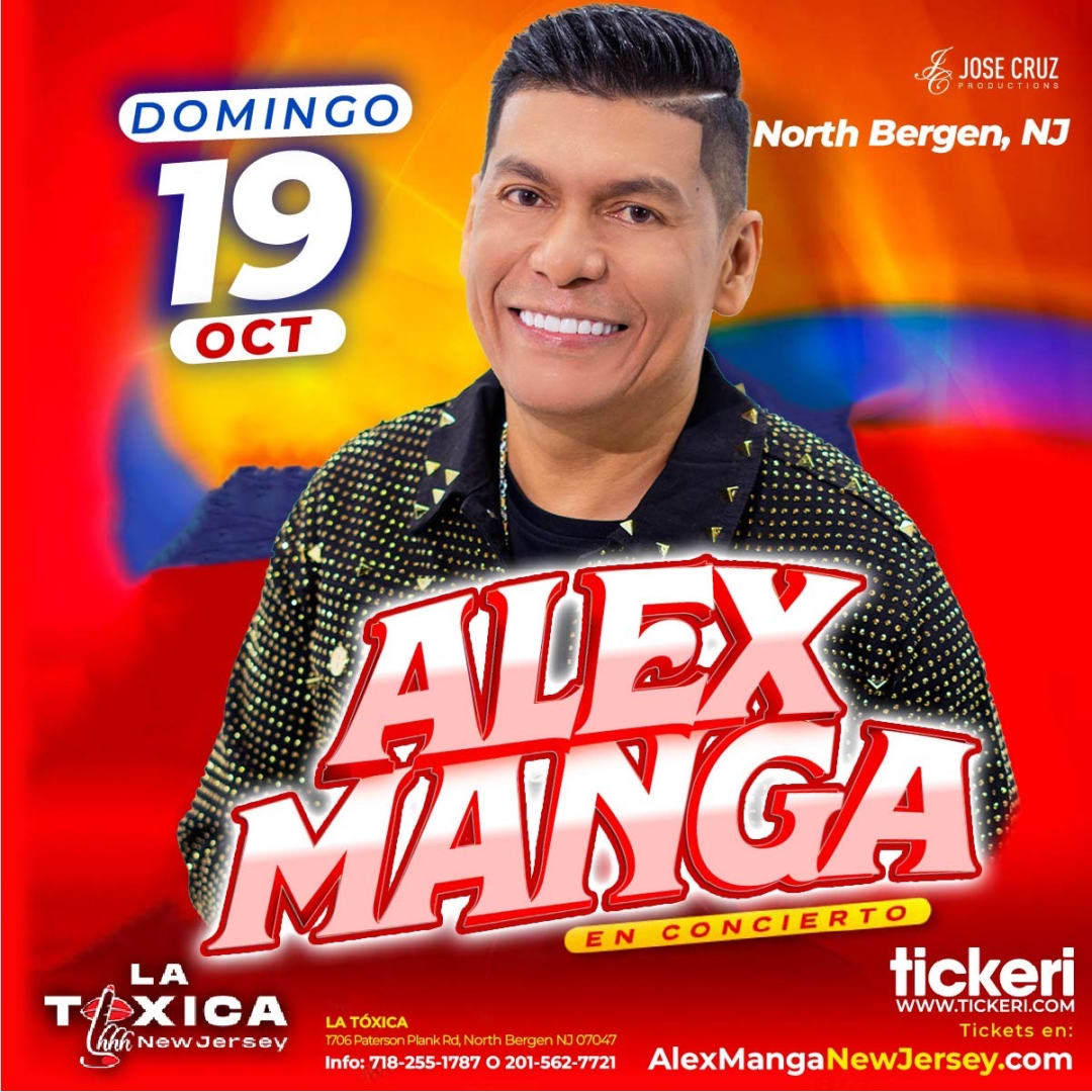Alex Manga en vivo - North Bergen NJ in North Bergen - Tickets