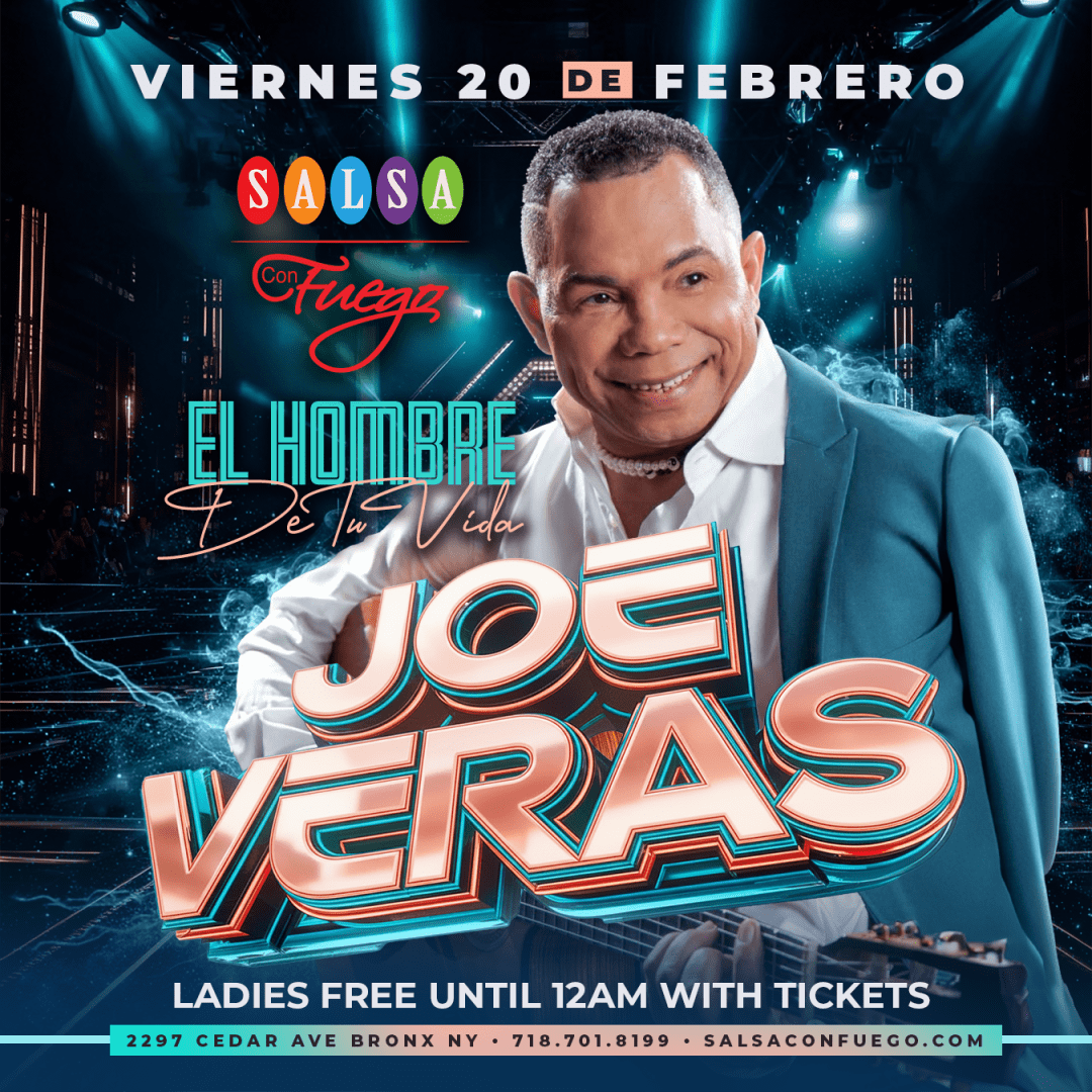 Joe Veras En Vivo at Salsa Con Fuego in Bronx - Tickets 2026-02-20