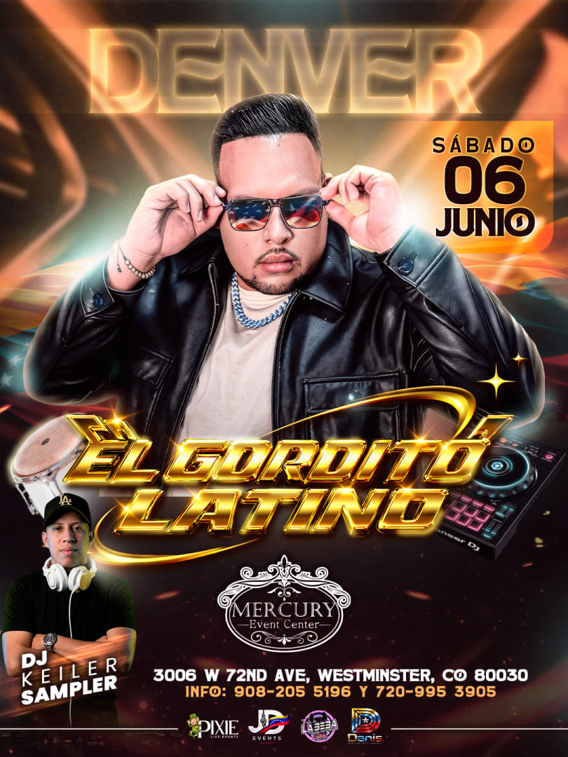 DJ EL GORDITO LATINO EN DENVER,CO