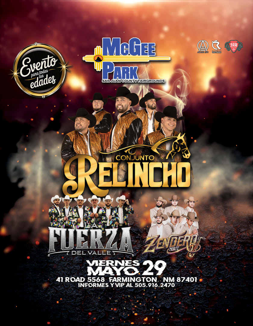 Conjunto Relincho, La Fuerza Del Valle and Zendero Norte at McGee Park in Farmington, NM This Friday, May 29