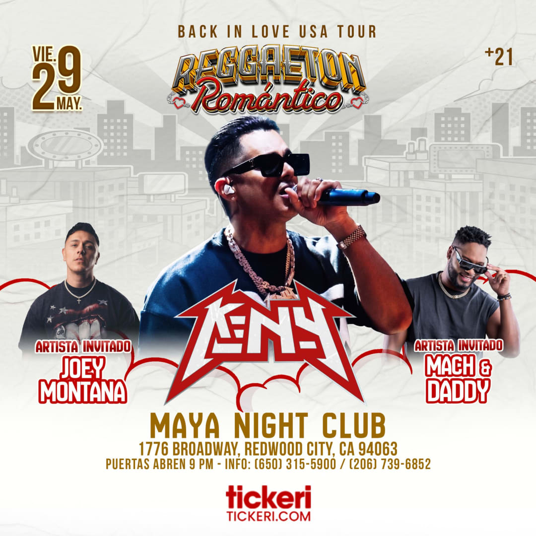 KenY - Mach and Daddy - Joey Montana en Redwood City