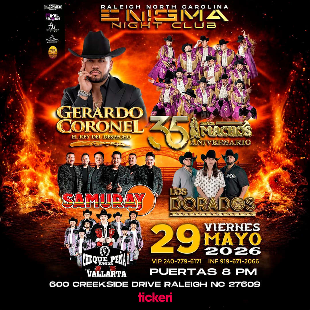 Gerardo Coronel y Banda Machos 35 Aniversario en Raleigh