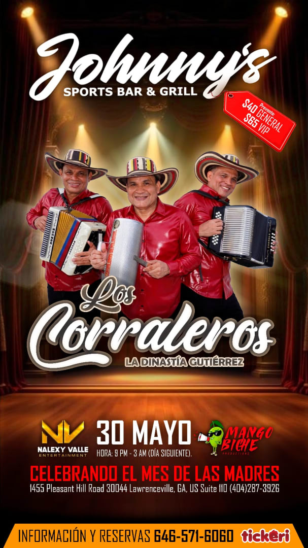 CELEBRATE MOTHERS MONTH WITH THE ORIGINAL CORRALEROS DINASTIA GUTIÉRREZ AT JHONNY'S SPORT BAR ATLANTA