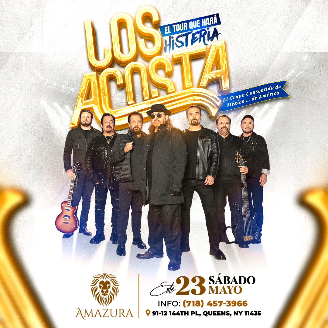 LOS ACOSTA | Queens, NY