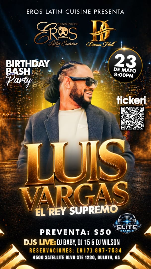 LUIS VARGAS A DREAM HALL ATLANTA- BIRTHDAY BASH