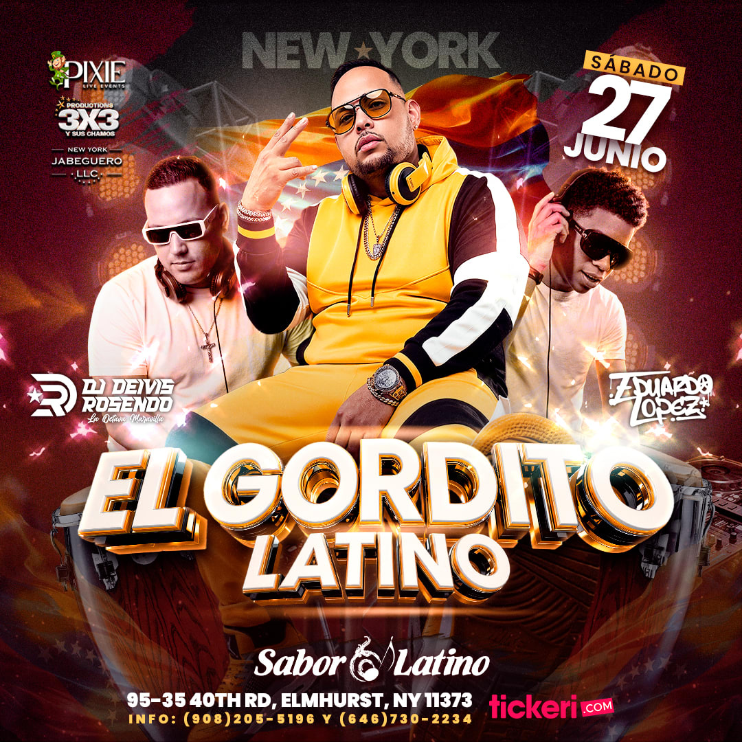 DJ EL GORDITO LATINO IN QUEENS NEW YORK!!!