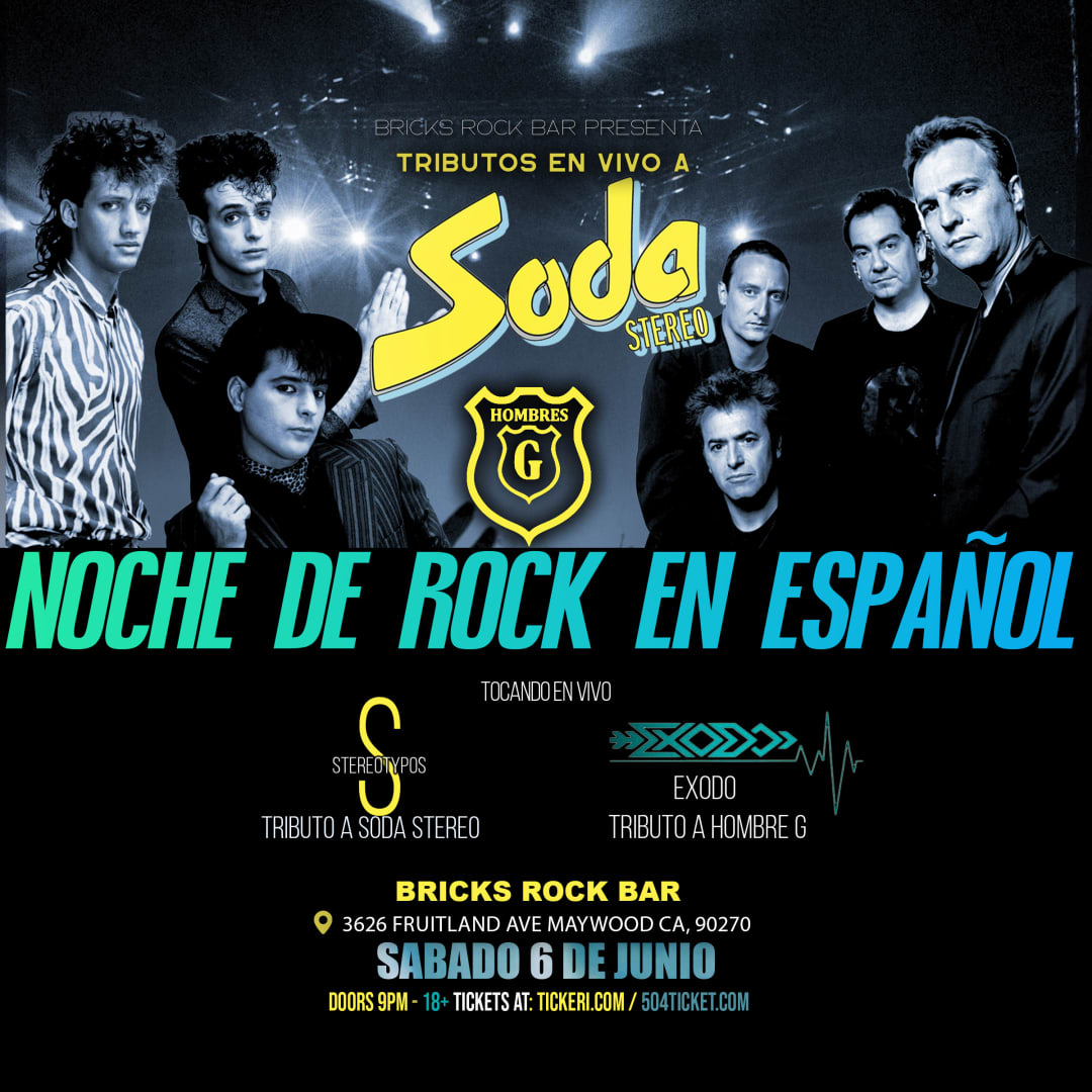 SODA STEREO AND MEN G LIVE TRIBUTES BY STEREOTYPOS AND EXODUS