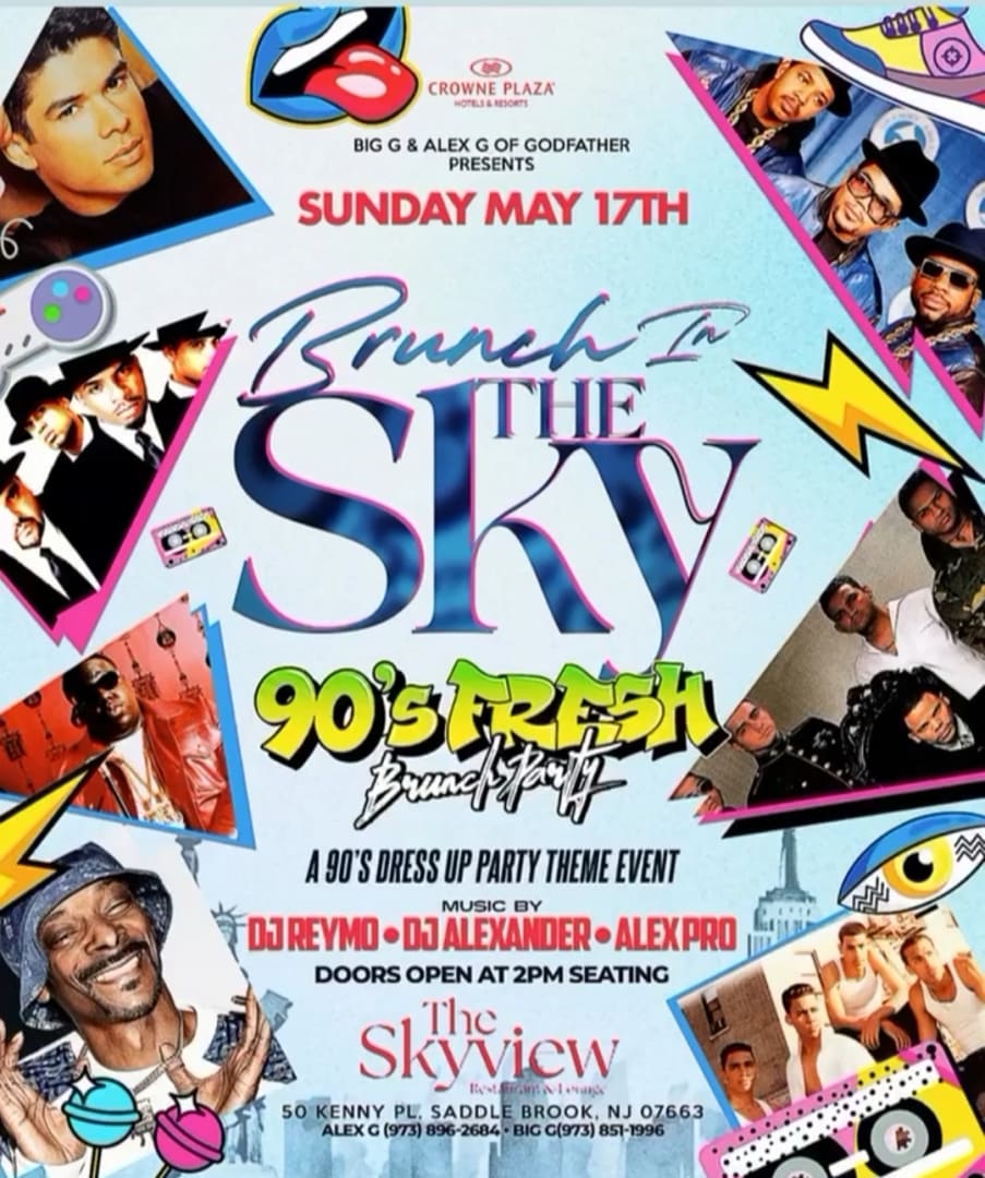 Brunch In The Sky 90's Fresh Brunch Party At Sky View Restaurant And Lounge