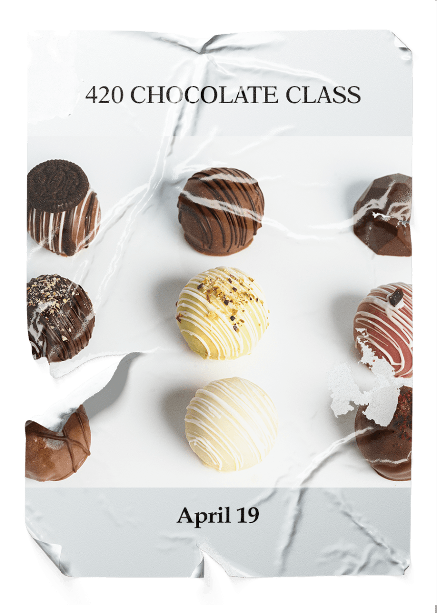 420 Chocolate Class