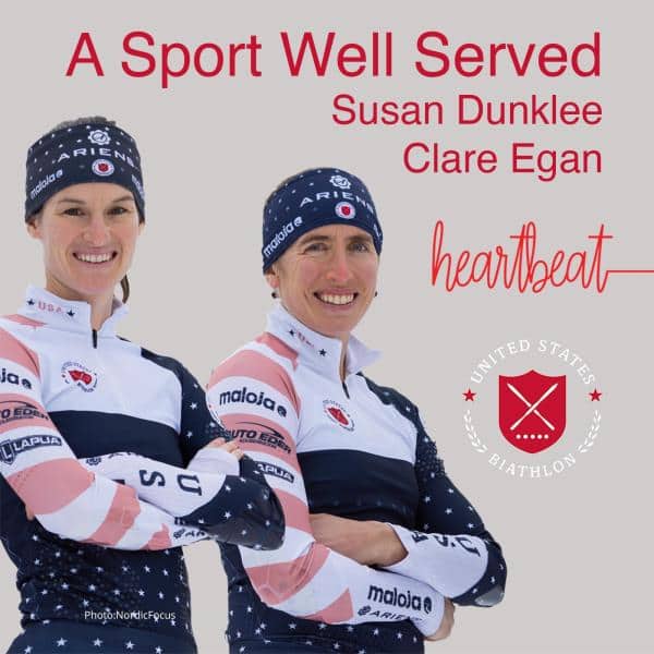 A Sport Well Served - Susan Dunklee-Clare Egan