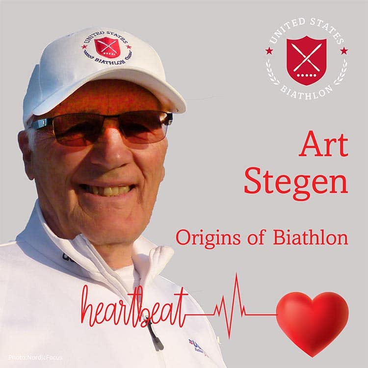 ART STEGEN: ORIGINS OF BIATHLON - Heartbeat Podcast W/ Tom Kelly