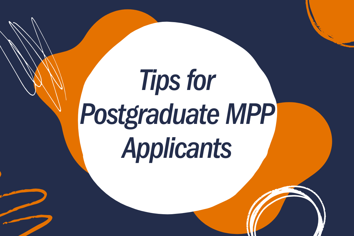 Tips for Postgraduate MPP Applicants