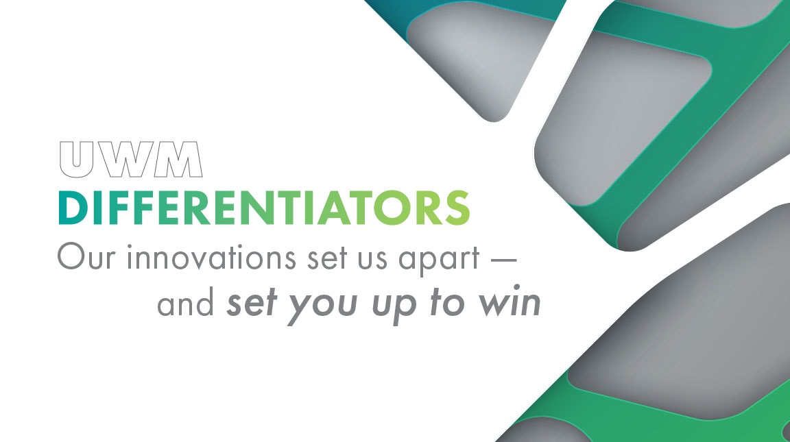 Take Advantage Of UWM Gamechangers