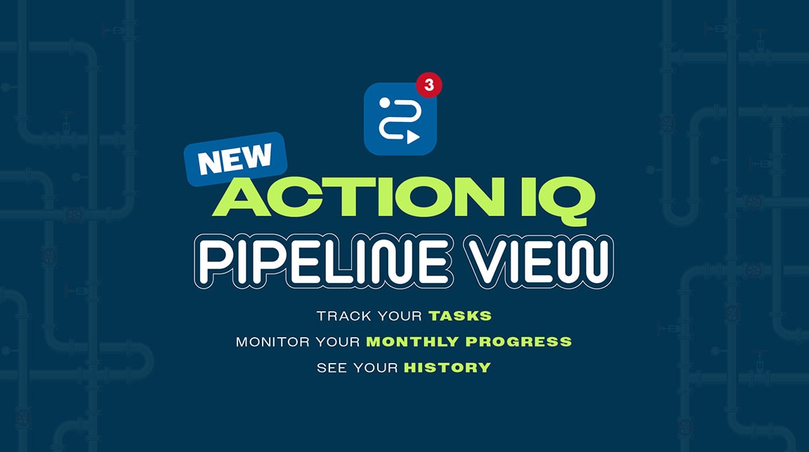 Introducing UWM's new Action IQ Pipeline View