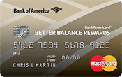 BankAmericard® Better Balance Rewards Image of BankAmericard® Better Balance Rewards
