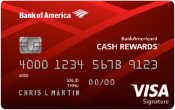 BankAmericard Cash Rewards™ Credit Card Image of BankAmericard Cash Rewards™ Credit Card