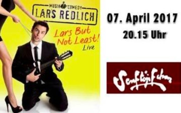 "Lars But Not Least!" im Senftöpfchen Theater Köln